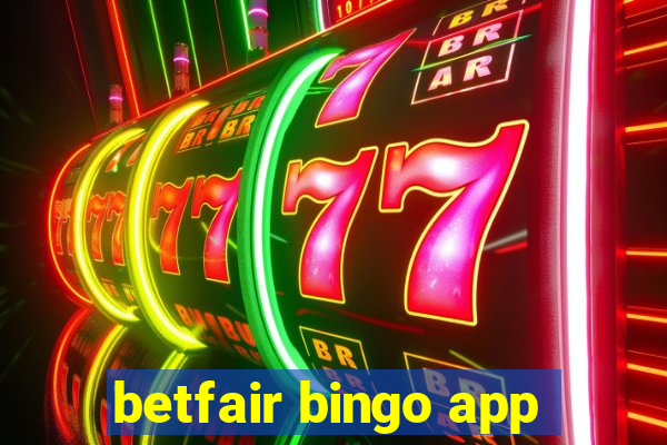 betfair bingo app