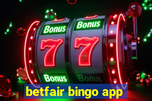 betfair bingo app