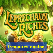 treasures casino