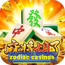 zodiac casinos