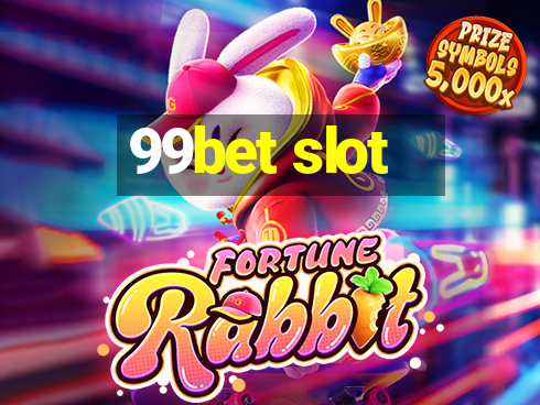 99bet slot