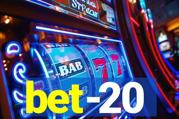 bet-20