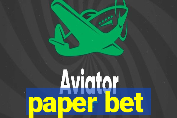 paper bet