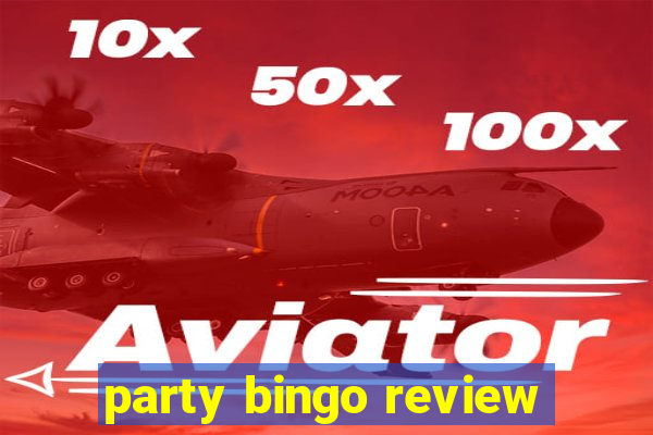 party bingo review