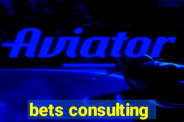 bets consulting