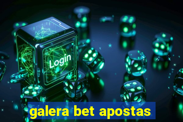 galera bet apostas