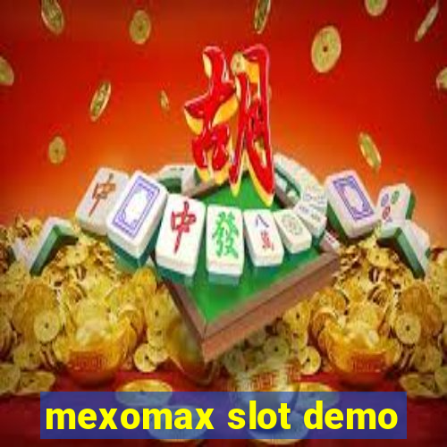 mexomax slot demo