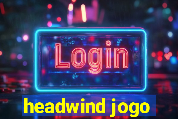 headwind jogo