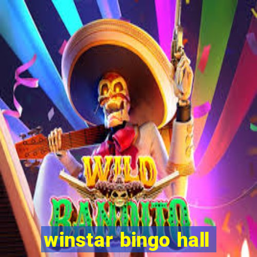 winstar bingo hall