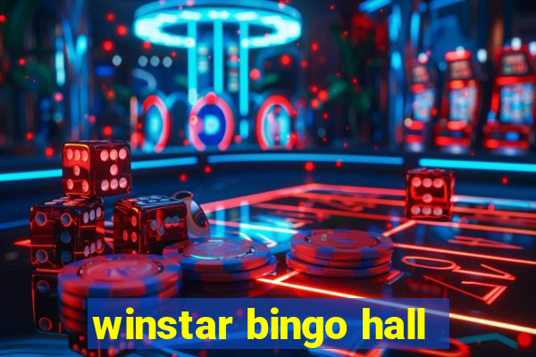 winstar bingo hall