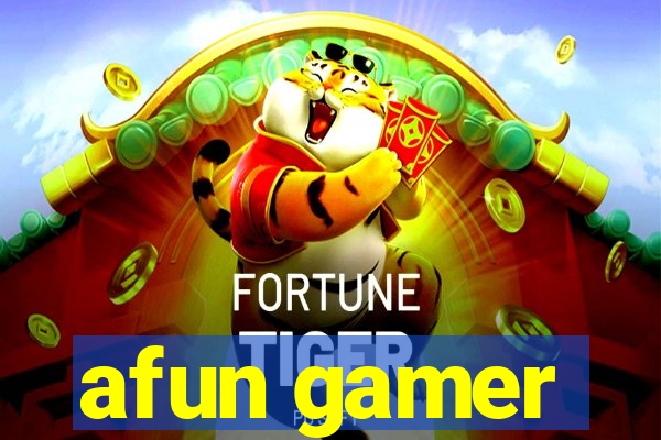 afun gamer