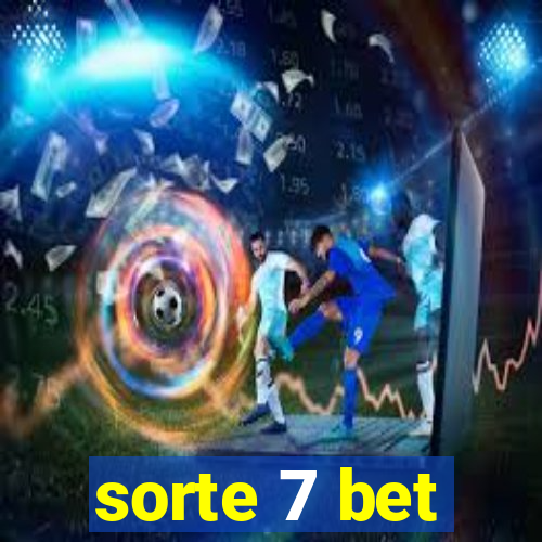 sorte 7 bet