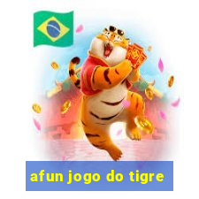 afun jogo do tigre