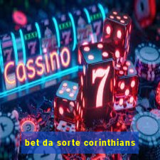 bet da sorte corinthians