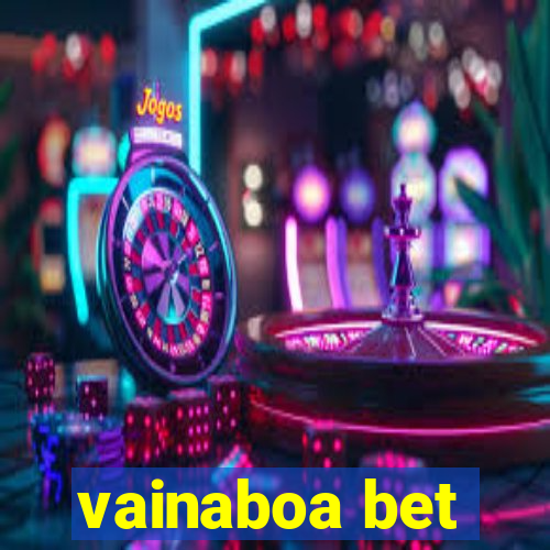 vainaboa bet