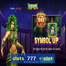 slots 777 - slot machine games