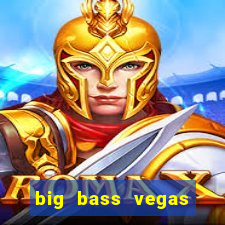 big bass vegas double down deluxe slot