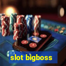 slot bigboss