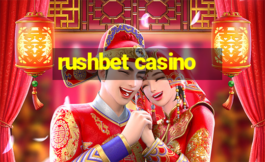 rushbet casino