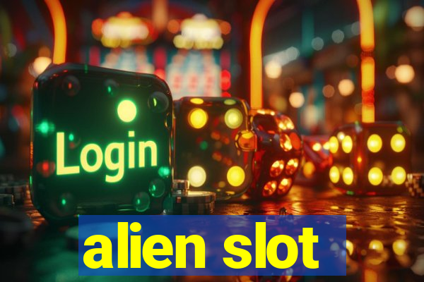 alien slot