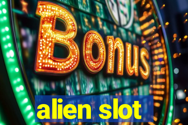 alien slot