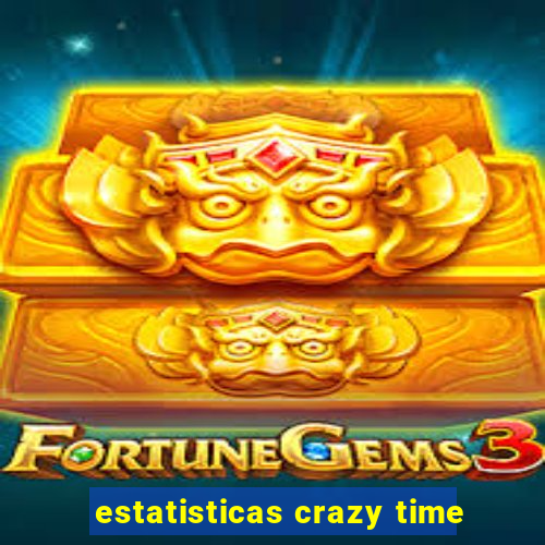 estatisticas crazy time