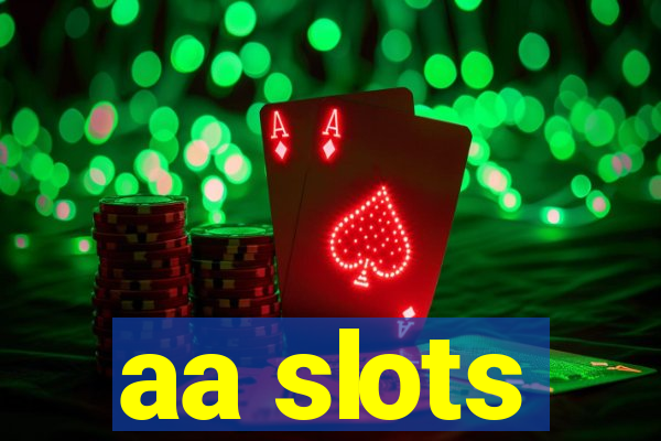 aa slots