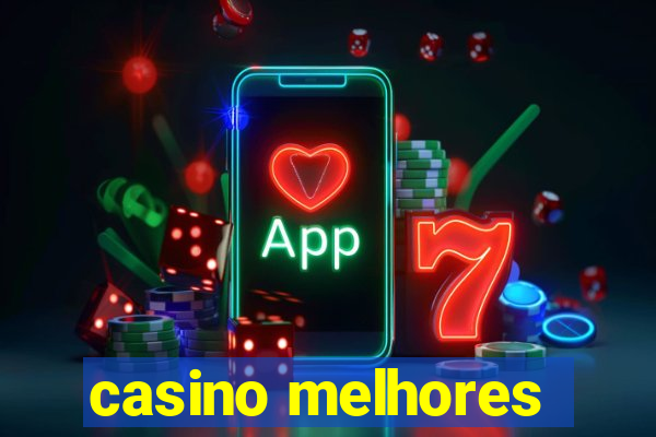 casino melhores