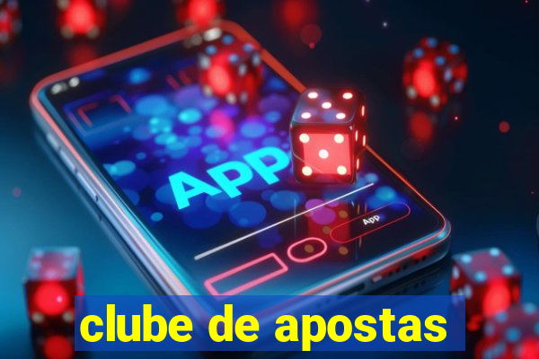 clube de apostas