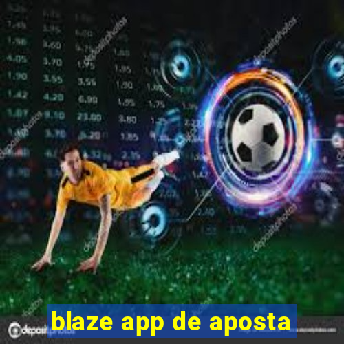 blaze app de aposta