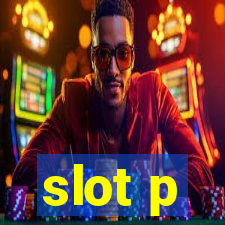 slot p