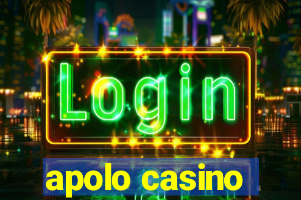 apolo casino