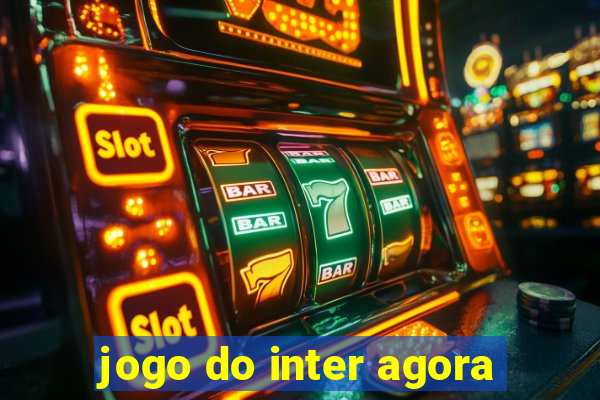 jogo do inter agora