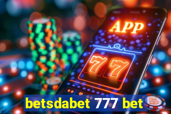 betsdabet 777 bet