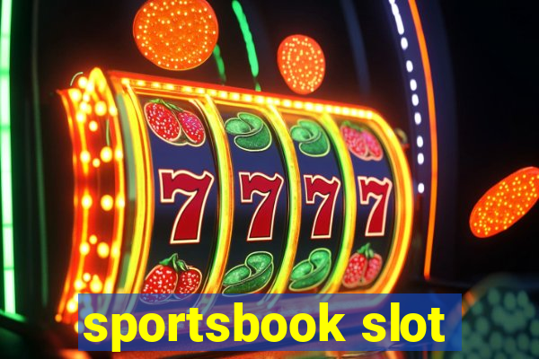 sportsbook slot