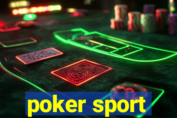 poker sport