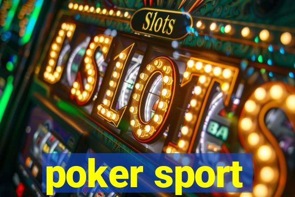 poker sport