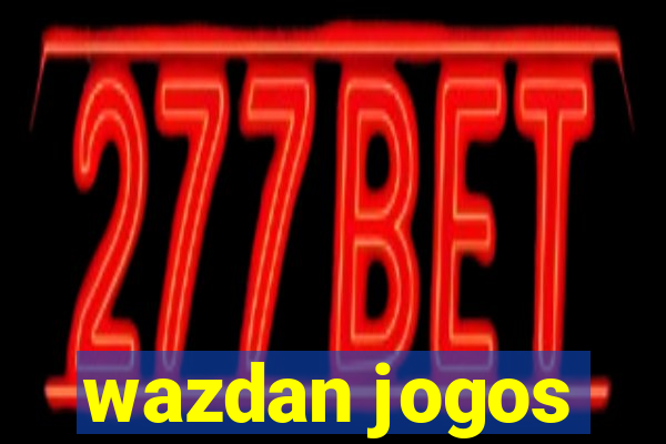 wazdan jogos