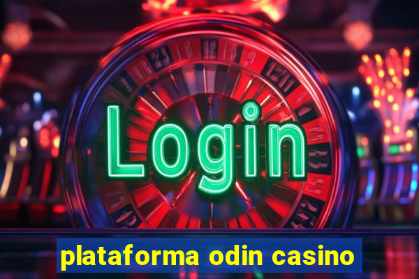 plataforma odin casino