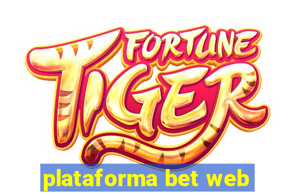 plataforma bet web