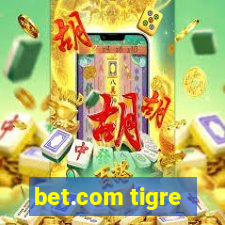 bet.com tigre