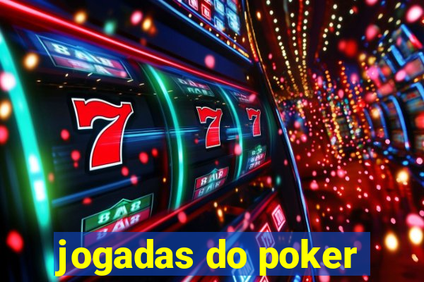 jogadas do poker