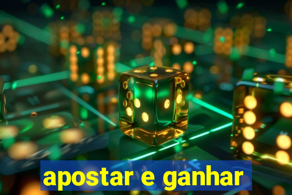 apostar e ganhar