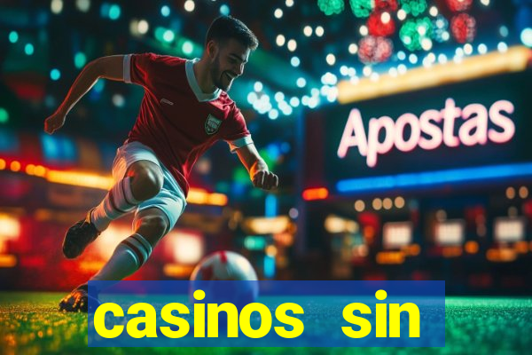 casinos sin deposito con bonos