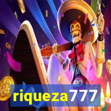 riqueza777