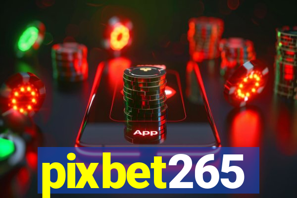 pixbet265