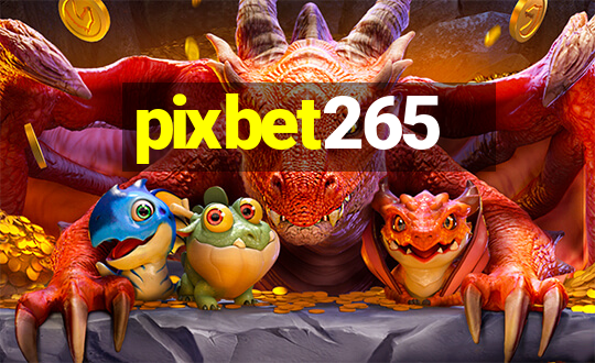 pixbet265