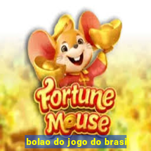 bolao do jogo do brasil