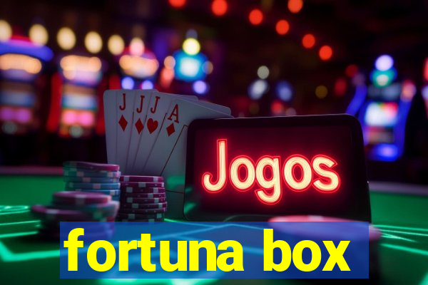 fortuna box