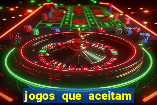 jogos que aceitam cart?o de crédito